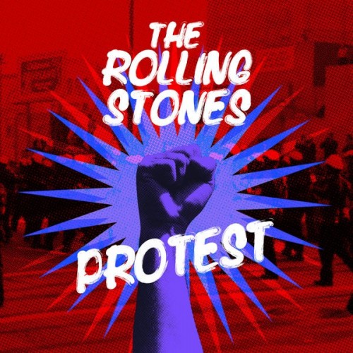 The Rolling Stones – Protest (2022) [FLAC]