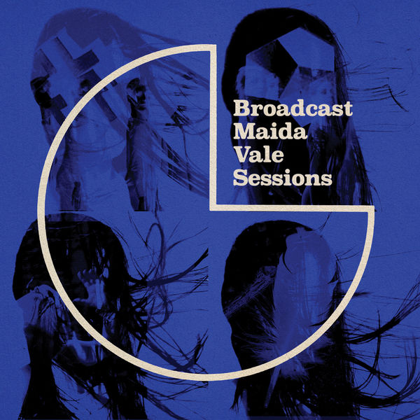 Broadcast – Maida Vale Sessions (2022) [FLAC 24bit/44,1kHz]