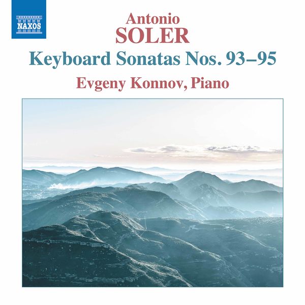 Evgeny Konnov - Soler: Keyboard Sonatas Nos. 93-95 (2022) [FLAC 24bit/96kHz]