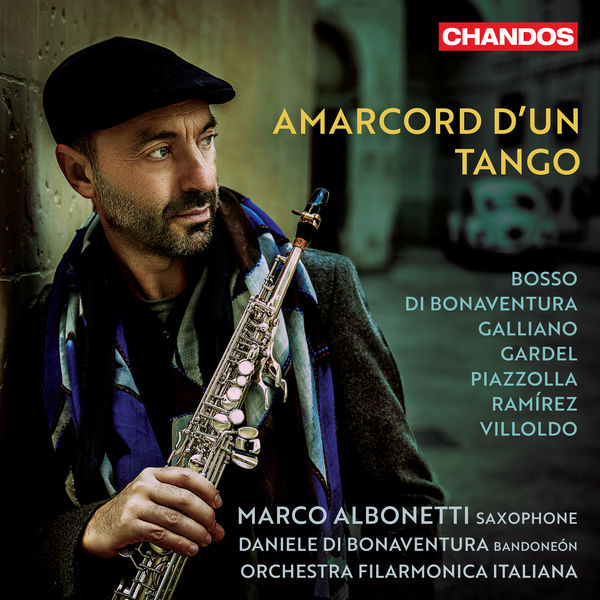 Marco Albonetti, Daniele Di Bonaventura, Orchestra Filarmonica Italiana – Amarcord d’un Tango (2022) [Official Digital Download 24bit/48kHz]