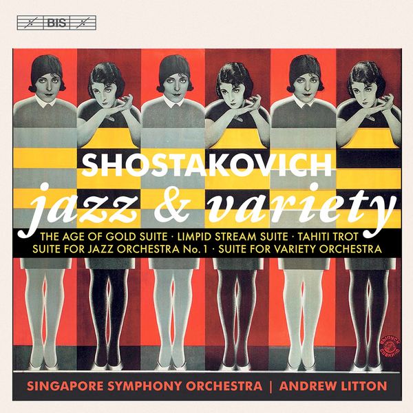 Singapore Symphony Orchestra, Andrew Litton – Shostakovich: Jazz & Variety Suites (2022) [Official Digital Download 24bit/96kHz]
