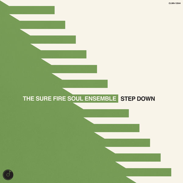 The Sure Fire Soul Ensemble – Step Down (2022) [Official Digital Download 24bit/48kHz]