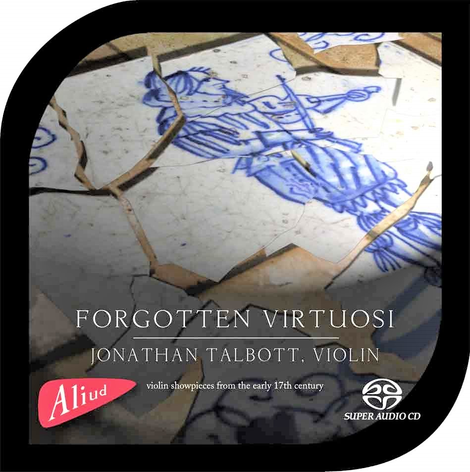 Jonathan Talbott – Forgotten Virtuosi (2016) [DSF DSD64/2.82MHz + FLAC 24bit/96kHz]