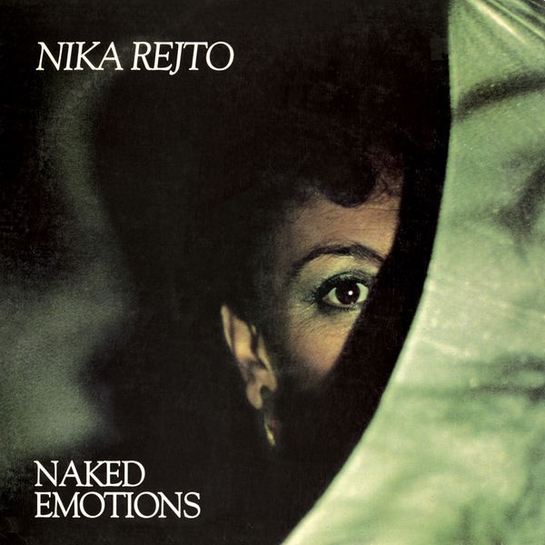 Nika Rejto - Naked Emotions (2022) 24bit FLAC Download