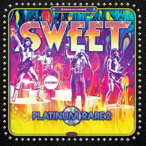 The Sweet - Platinum Rare Vol. 2 (Remastered) (2022) 24bit FLAC Download
