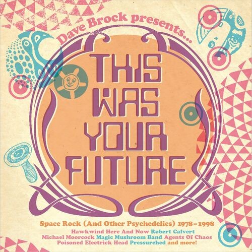 Various-Artists---Dave-Brock-Presents...-This-Was-Your-Future.jpg