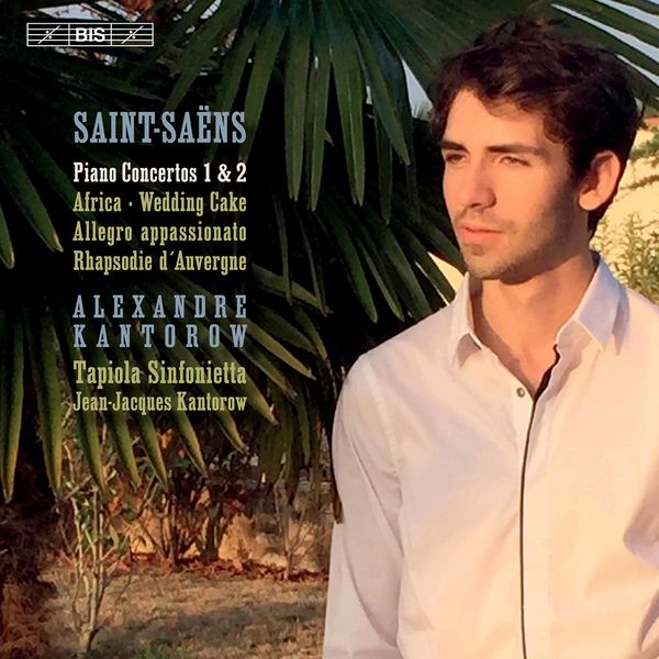 Alexandre Kantorow, Tapiola Sinfonietta & Jean-Jacques Kantorow – Saint-Saëns: Works for Piano & Orchestra (2022) [FLAC 24bit/96kHz]