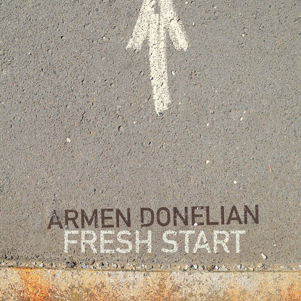 Armen Donelian – Fresh Start (2022) [FLAC 24bit/48kHz]