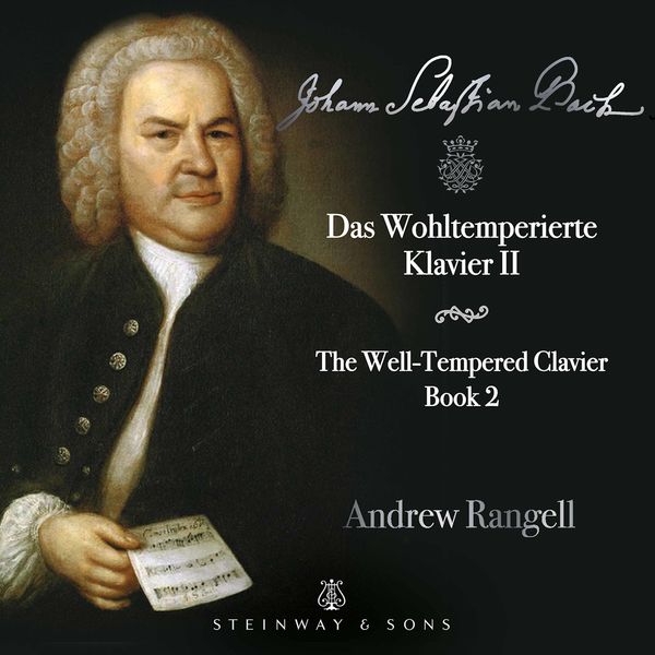 Andrew Rangell – J.S. Bach: The Well-Tempered Clavier, Book 2 (2022) [Official Digital Download 24bit/96kHz]