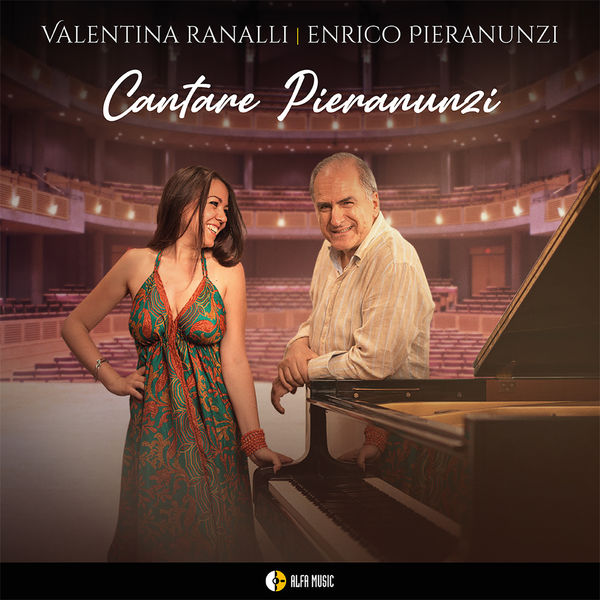 Enrico Pieranunzi, Valentina Ranalli – Cantare Pieranunzi (2022) [Official Digital Download 24bit/96kHz]
