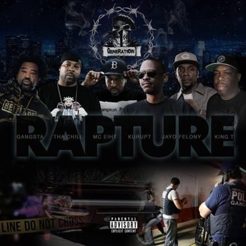 1st Generation (Kurupt, MC Eiht, Tha Chill, Gangsta, King T & Jayo Felony) – Rapture (2022) MP3 320kbps
