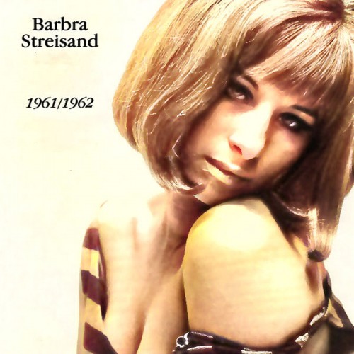 Barbra Streisand – Rose Of New York City: 1961-1962 (2009) [FLAC 24bit, 96 kHz]