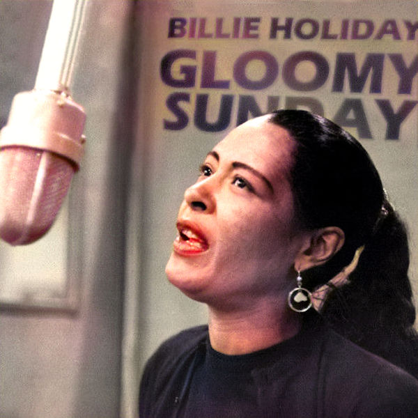Billie Holiday - Gloomy Sunday (1947/2019) [FLAC 24bit/96kHz]