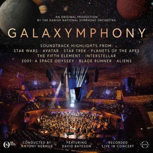 Danish National Symphony Orchestra – Galaxymphony (2019) [FLAC 24bit, 48 kHz]