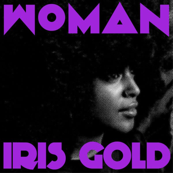 Iris Gold - Woman (2022) 24bit FLAC Download