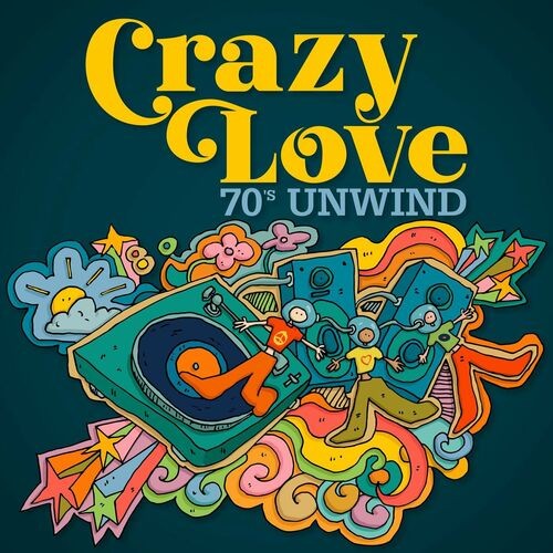 Various-Artists---Crazy-Love---70s-Unwind.jpg