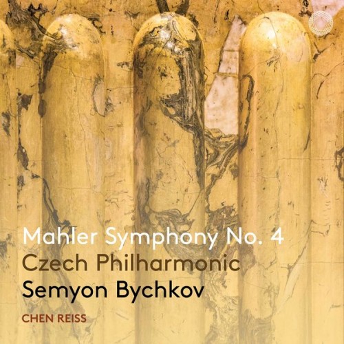Czech Philharmonic Orchestra, Semyon Bychkov, Chen Reiss – Mahler: Symphony No. 4 in G Major (2022) [FLAC 24bit, 96 kHz]