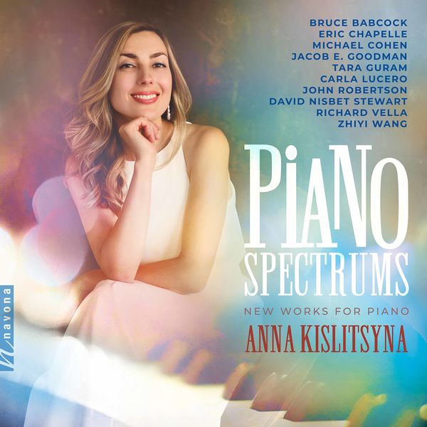 Anna Kislitsyna – Piano Spectrums (2022) [FLAC 24bit/96kHz]