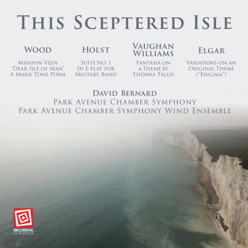 David Bernard – This Sceptered Isle: Wood, Holst, Vaughan Williams and Elgar (2022) [FLAC 24bit, 48 kHz]