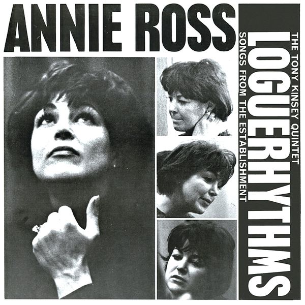 Annie Ross – Loguerhythms: Songs From The Establishment (1963/2022) [Official Digital Download 24bit/96kHz]