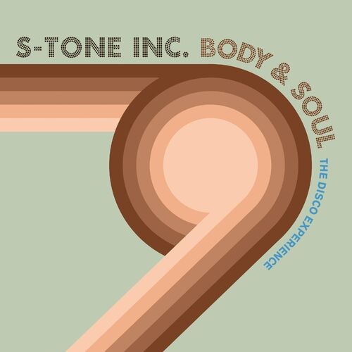 S-tone-Inc---Body--Soul-The-Disco-Experience.jpg