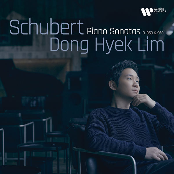 Dong Hyek Lim – Schubert: Piano Sonatas D. 959 & 960 (2022) [Official Digital Download 24bit/192kHz]