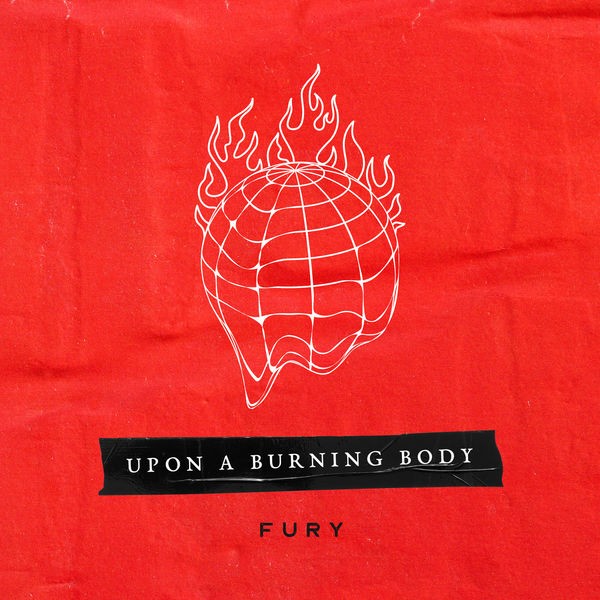 Upon A Burning Body - Fury (2022) 24bit FLAC Download