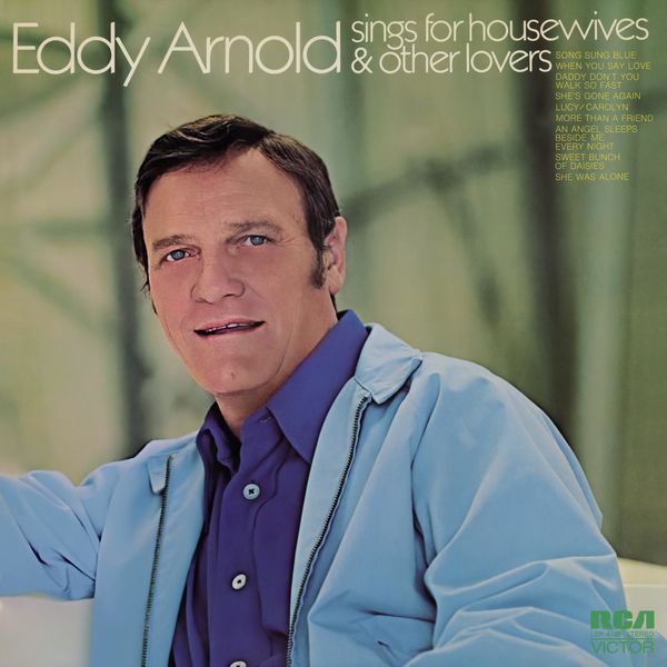 Eddy Arnold – Sings for Housewives and Other Lovers (1972/2022) [Official Digital Download 24bit/192kHz]