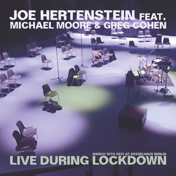 Joe Hertenstein – Live During Lockdown (2022) [FLAC 24bit/48kHz]