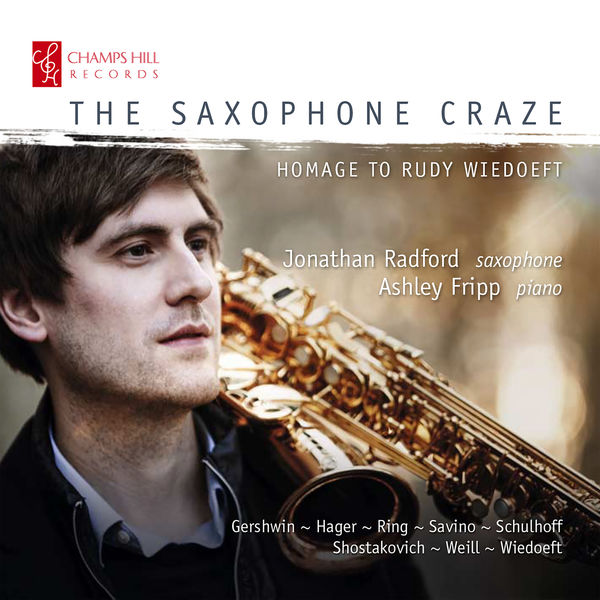Jonathan Radford & Ashley Fripp - The Saxophone Craze: Homage to Rudy Wiedoeft (2022) [Official Digital Download 24bit/96kHz]