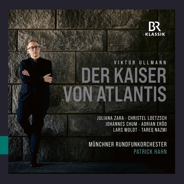 Lars Woldt, Johannes Chum, Christel Loetzsch, Juliana Zara - Ullmann: Der Kaiser von Atlantis, Op. 49b 