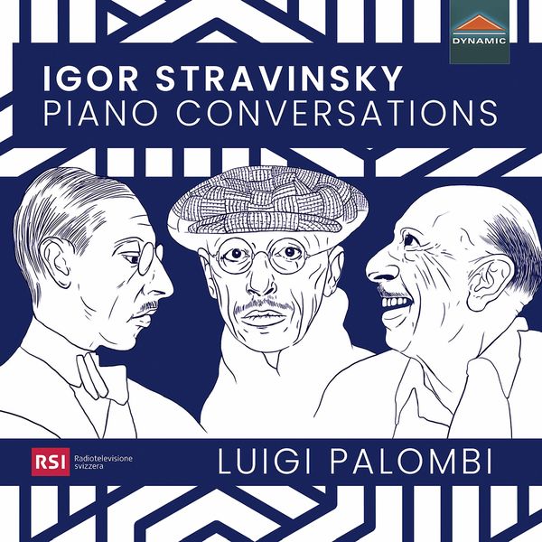 Luigi Palombi - Stravinsky: Piano Conversations – Dances, Transcriptions & Arrangements (2022) [Official Digital Download 24bit/88,2kHz]