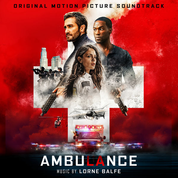 Lorne Balfe – Ambulance (Original Motion Picture Soundtrack) (2022) [Official Digital Download 24bit/48kHz]