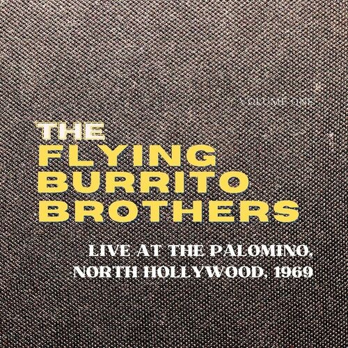 The-Flying-Burrito-Brothers---The-Flying-Burrito-Brothers-Live-At-The-Palomino-North-Hollywood-1969-vol.-1.jpg