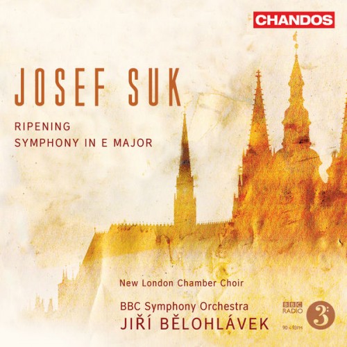 New London Chamber Choir, BBC Symphony Orchestra, Jiri Belohlavek – Suk: The Ripening & Symphony No. 1 (2010/2022) [FLAC 24bit, 96 kHz]