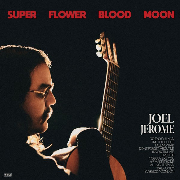 Joel Jerome - Super Flower Blood Moon (2022) 24bit FLAC Download
