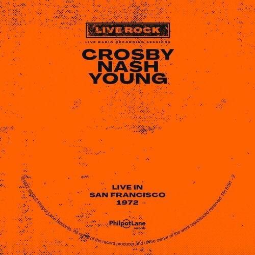 Johnny Nash – Crosby, Nash, Young: Live in San Francisco (2022) [FLAC]