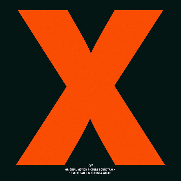 Tyler Bates, Chelsea Wolfe – X (Original Motion Picture Soundtrack) (2022) [Official Digital Download 24bit/48kHz]