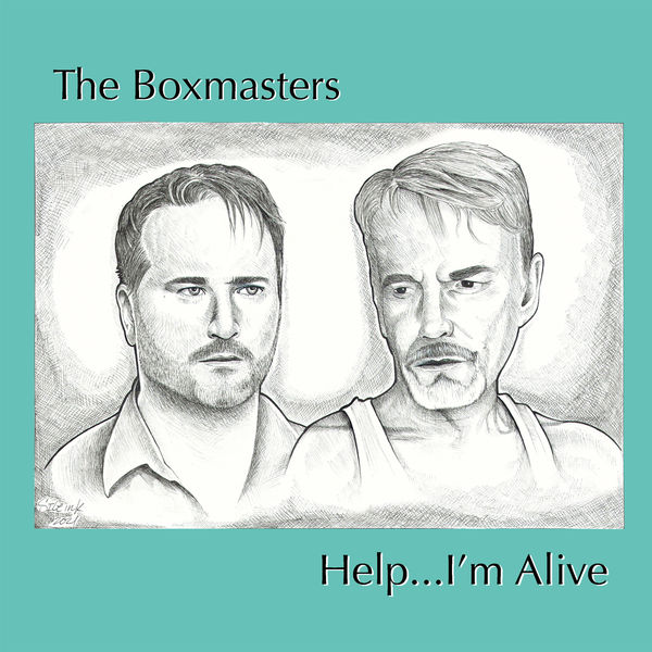 The Boxmasters – Help…I’m Alive (2022) [Official Digital Download 24bit/44,1kHz]