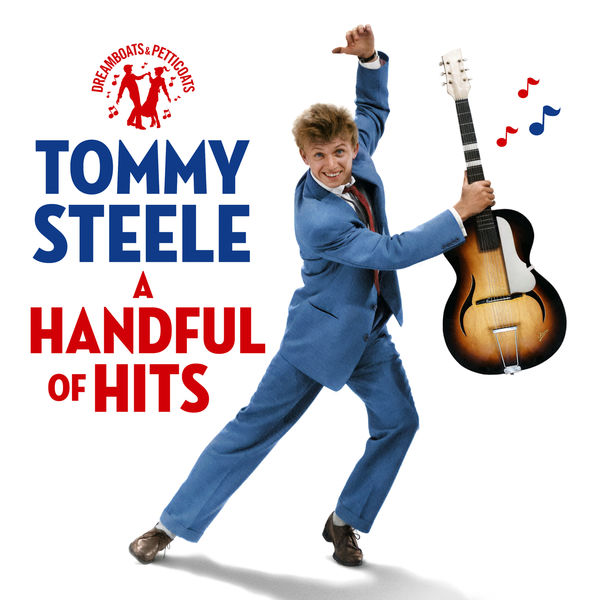Tommy Steele – Dreamboats & Petticoats Presents – A Handful Of Hits (2022) [Official Digital Download 24bit/44,1kHz]