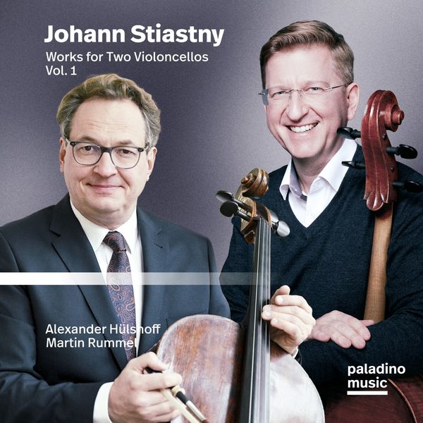 Alexander Hülshoff & Martin Rummel – Johann Stiastny: Works for Two Violoncellos, Vol. 1 (2022) [FLAC 24bit/96kHz]