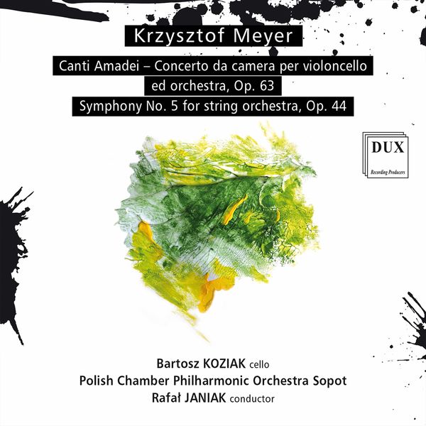Bartosz Koziak – Meyer: Canti Amadei, Op. 63 & Symphony No. 5 for String Orchestra, Op. 44 (2022) [Official Digital Download 24bit/96kHz]