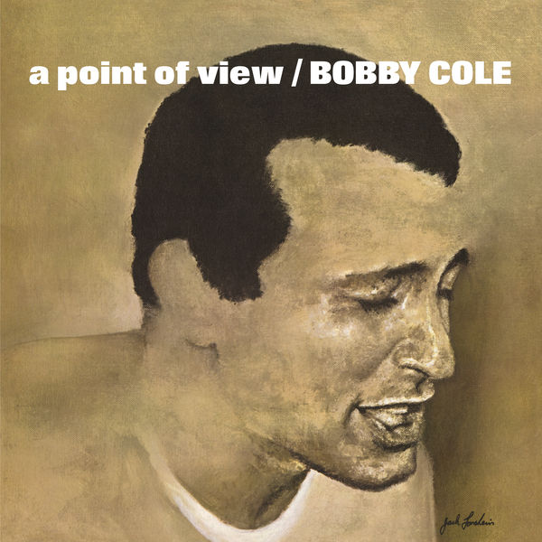 Bobby Cole – A Point of View (2022) [FLAC 24bit/44,1kHz]