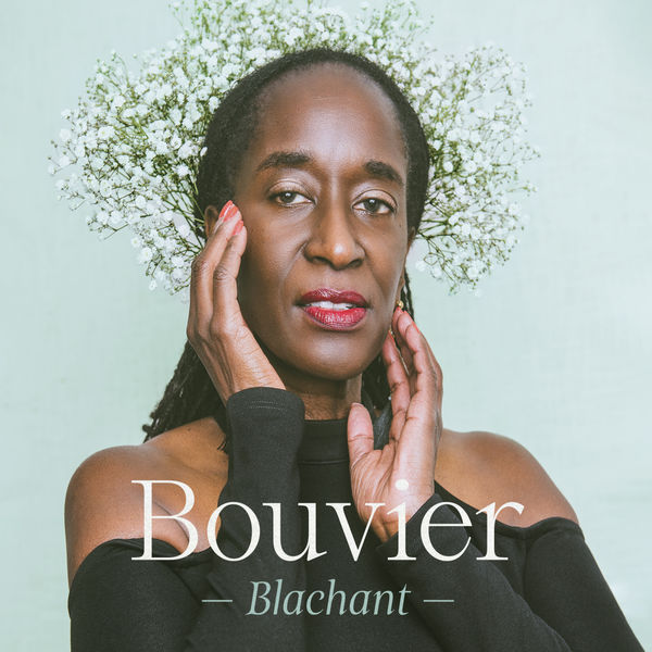 Bouvier – Blachant (2022) [FLAC 24bit/48kHz]