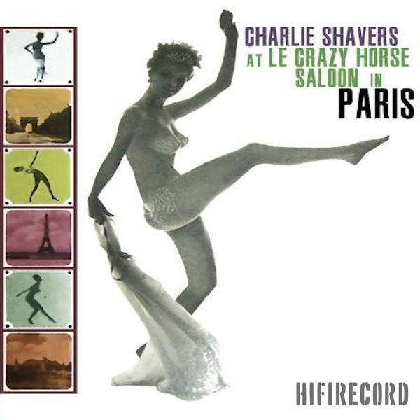 Charlie Shavers – At Le Crazy Horse Saloon in Paris (1962) [Official Digital Download 24bit/44,1kHz]