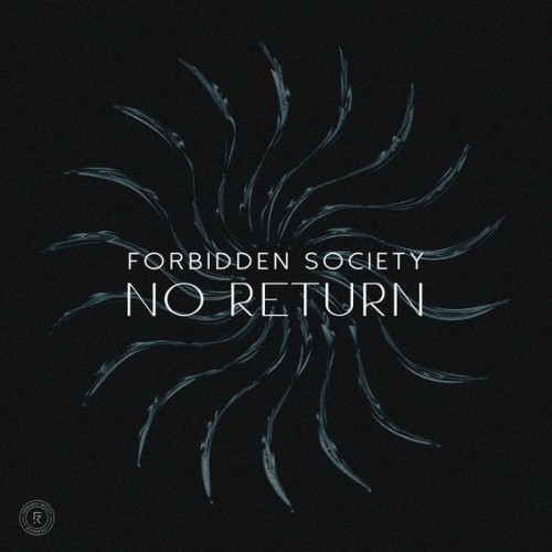 Forbidden Society – No Return (2022) [FLAC 24bit, 44,1 kHz]