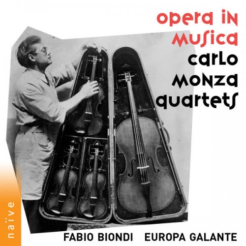 Fabio Biondi – Opera in musica, Carlo Monza Quartets (2022) [FLAC 24bit, 88,2 kHz]