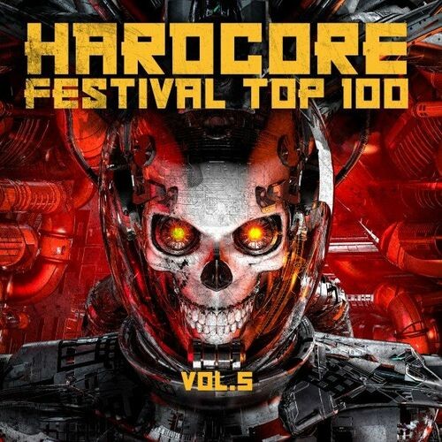 Various Artists – Hardcore Festival Top 100, Vol. 5 (2022) MP3 320kbps