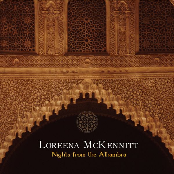 Loreena McKennitt – Nights from the Alhambra (Live) (2007/2021) [Official Digital Download 24bit/48kHz]