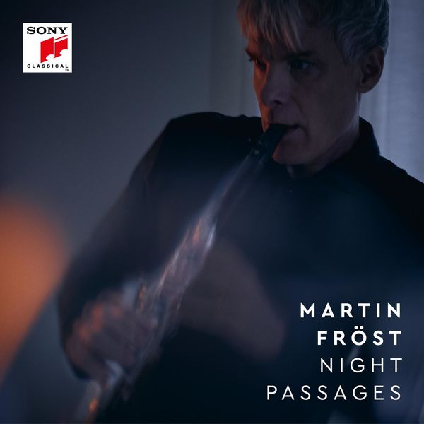 Martin Fröst – Night Passages (2022) [Official Digital Download 24bit/96kHz]